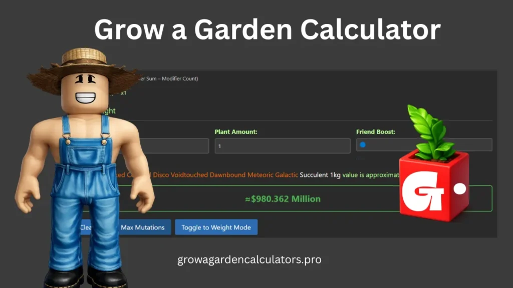 Grow a Garden Calculator